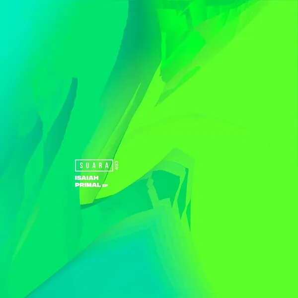 Isaiah - Primal - EP [Suara]
