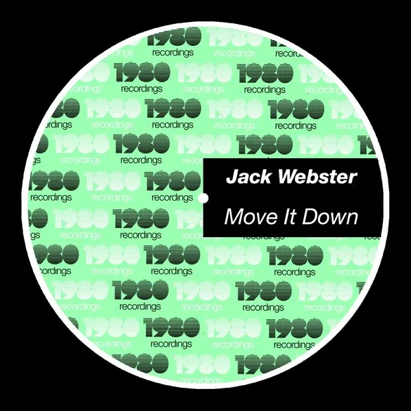 Jack Webster – Move It Down [80REC326DJ]
