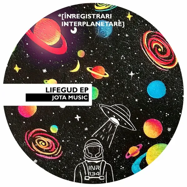 Jota Music – Lifegud EP [INR134]
