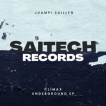 Juampi Saillen - Clímax Underground EP [STR030]