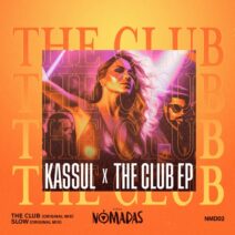 KASSUL - The Club EP [NMD02]