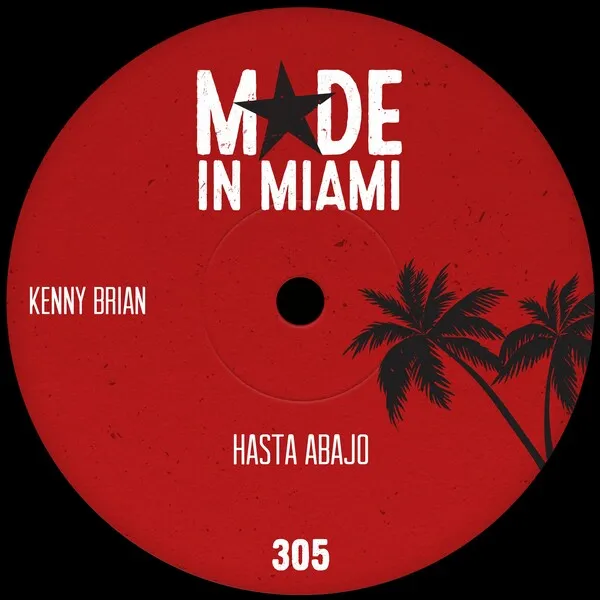 Kenny Brian - Hasta Abajo [Nervous Records]