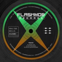 Kolombo - Ring The Bells [Flashmob Records]