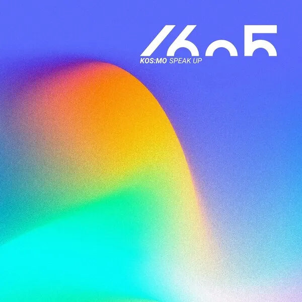 Kos:mo – Speak Up