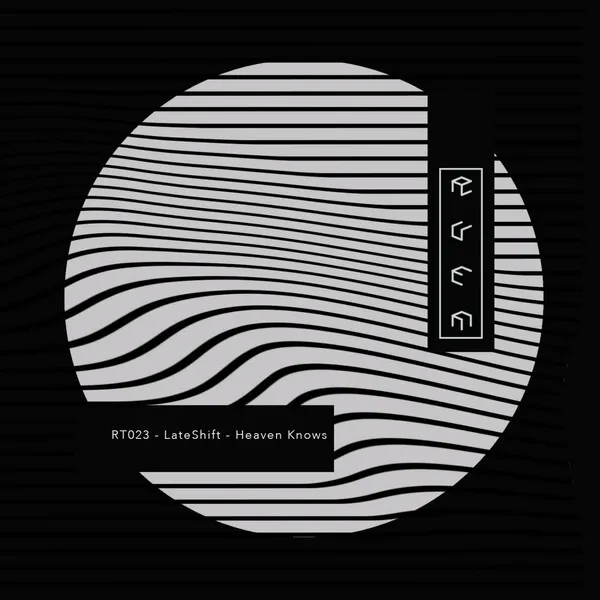 Lateshift – Heaven Knows