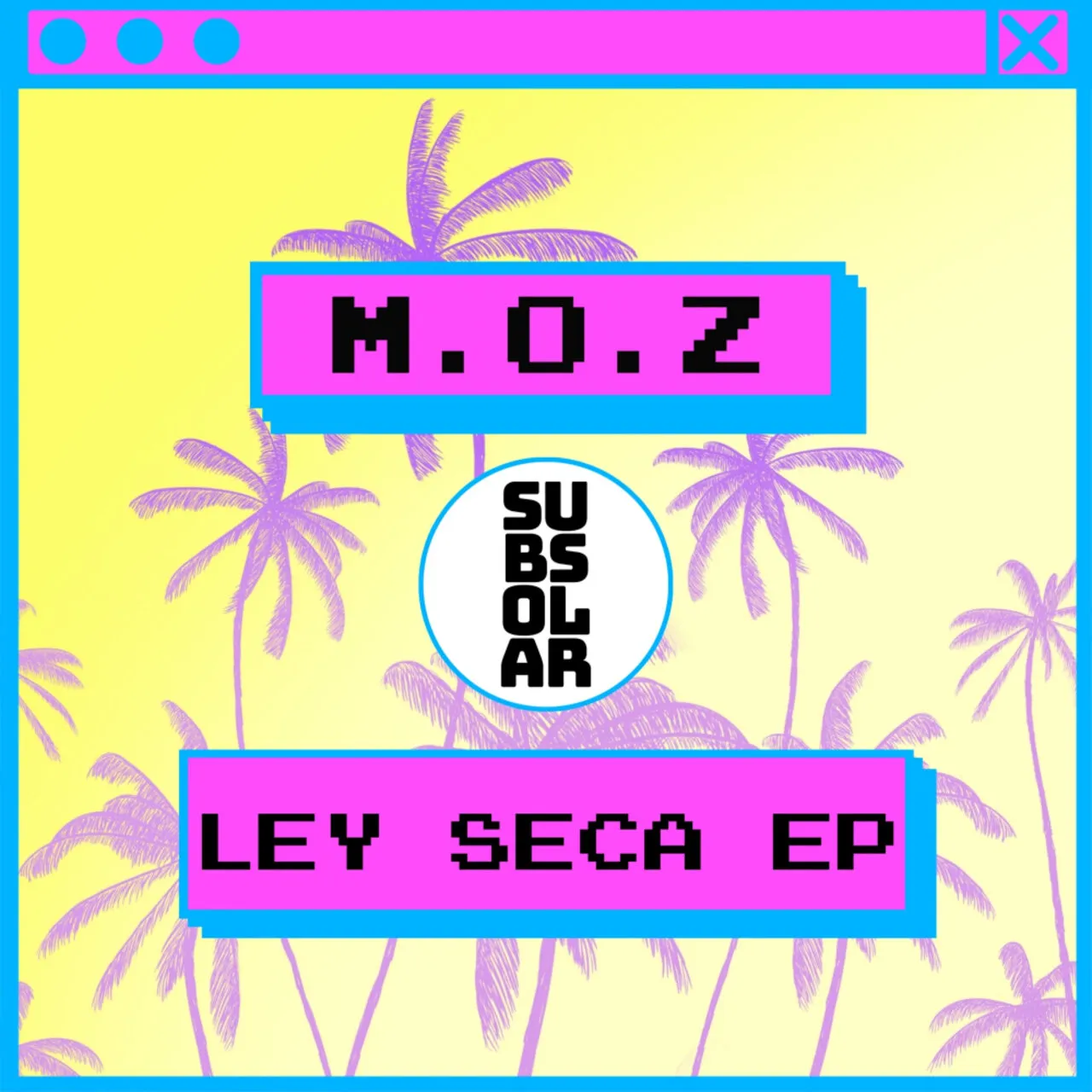 M.O.Z – Le Seca EP [SSM071]