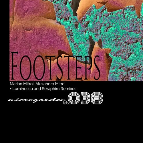 Marian Mitroi, Alexandra Mitroi – Footsteps EP [MG038]