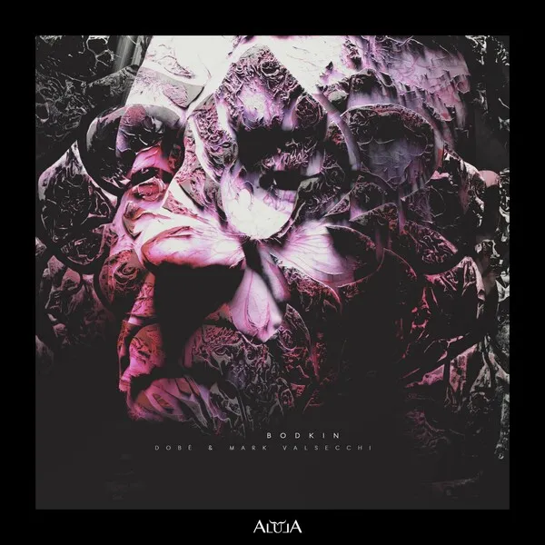 Mark Valsecchi, DOBé - Bodkin [Alula Tunes]