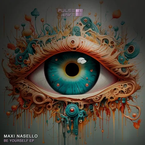 Maxi Nasello – Be Yourself EP