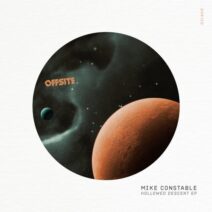 Mike Constable - Hollowed Descent EP [Offsite Records]