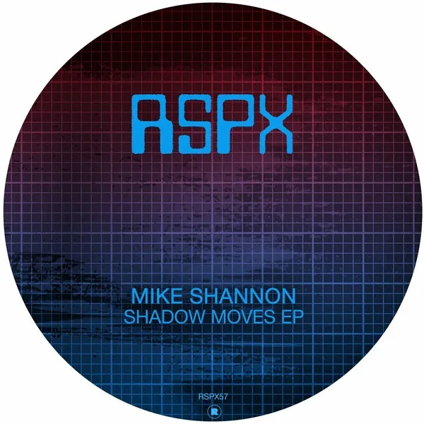 Mike Shannon - Shadow Moves EP [RSPX]