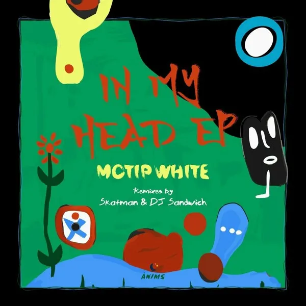 Motip White – In My Head [ANIMS006]