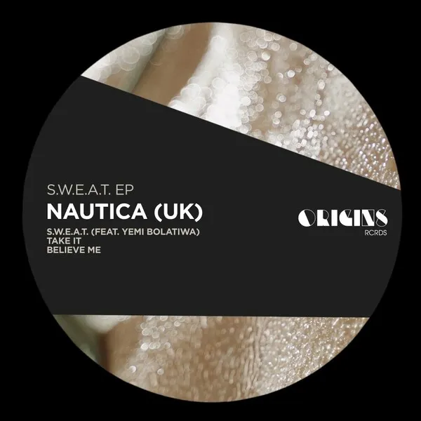 Nautica (UK) - S.W.E.A.T. EP [ORIGINS RCRDS]