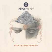 Naza (Musik) - Mujeres Sagradas [Akbal Music]