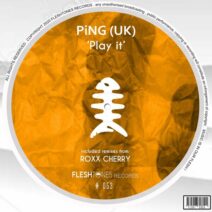 PiNG (UK) - Play It [Fleshtones]