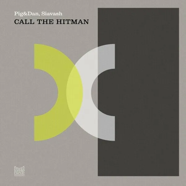 Pig&Dan, Siavash - Call The Hitman [PFR258]