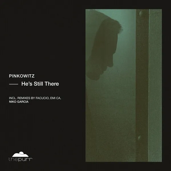 Pinkowitz - He's Still There [PURR394]