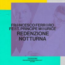 Principe Maurice, Francesco Ferraro - Redenzione Notturna [Snatch! Records]