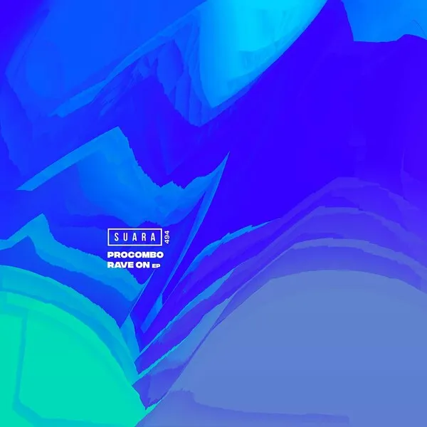 Procombo – Rave On EP