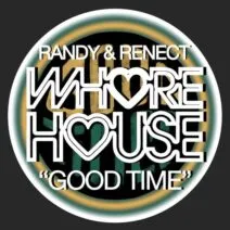 Randy & Renect - Good Time [HW1077]