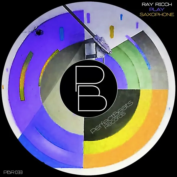 Ray Ricch - Play SaxoPhone [PBR033]