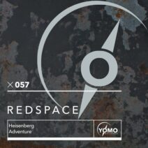 Redspace - Heisenberg _ Adventure [YOMO Records]