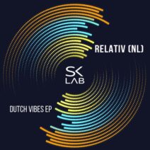 Relativ (NL) - Dutch Vibes [SKL042]