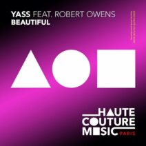 Robert Owens, Yass - Beautiful [HAUTE COUTURE MUSIC]