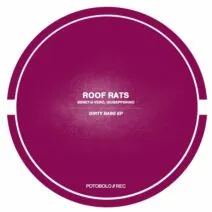 Roof Rats - Dirty Babe EP [PTBL204]