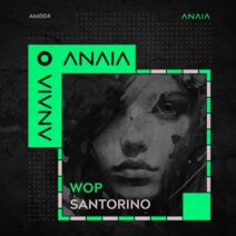 Santorino - Wop [AM004]