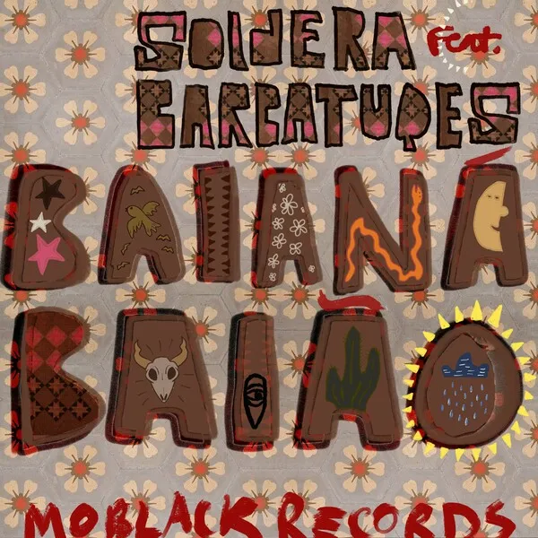 Soldera – Baianá & Baião