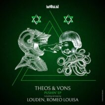 THEOS, Vons - Pushin' EP [Moan]