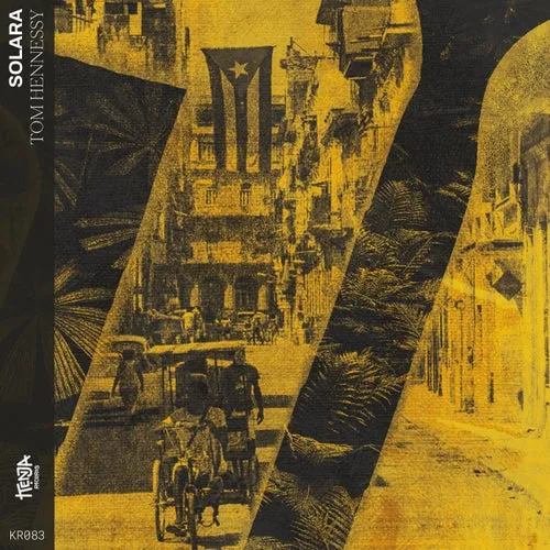 Tom Hennessy - Solara [KR083]