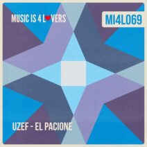 UZEF - El Pacione [Music is 4 Lovers]