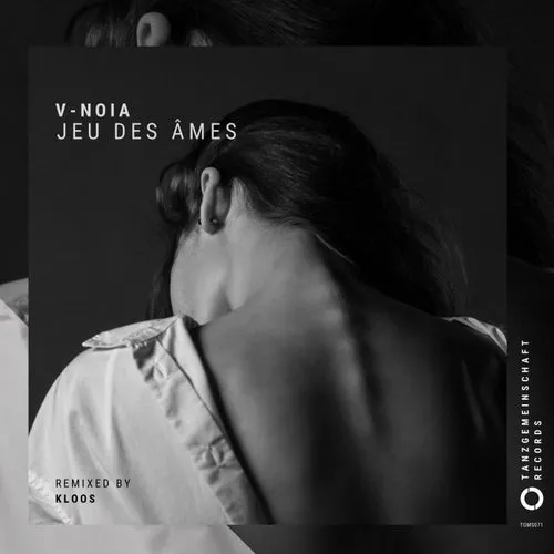 V-Noia - Jeu Des Âmes [Tanzgemeinschaft]
