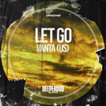 Vanta (US) - Let Go [deeperdub]