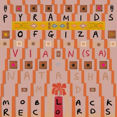 Vian (SA), Natasha MD - Pyramids of Giza [MBR554]
