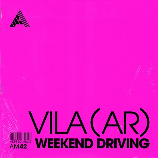 Vila (AR) - Weekend Driving - Extended Mixes [AM42]
