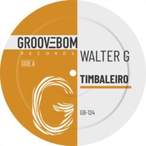 Walter G - Timbaleiro (Original Mix) [GB124]