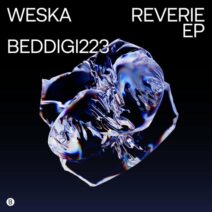 Weska - Reverie EP [Bedrock Records]