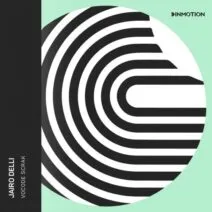 jairo delli - Vocode Scrak EP [Inmotion Music]