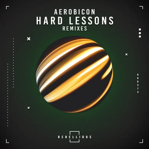 Aerobicon - Hard Lessons Remixes [Rebellious]