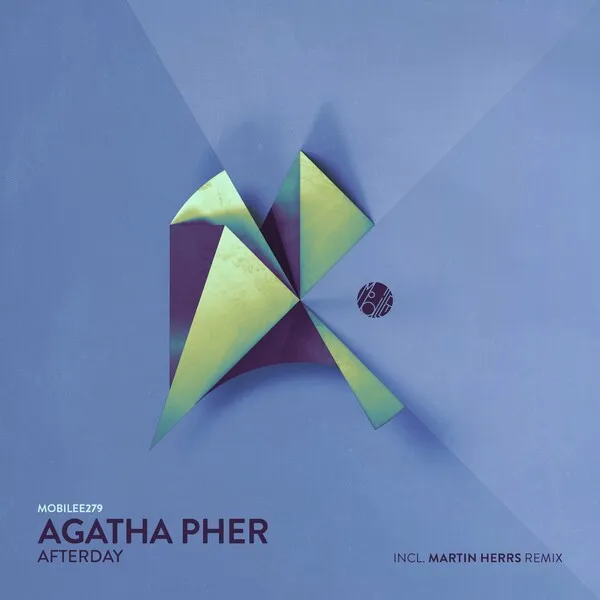 Agatha Pher - Afterday [Mobilee Records]
