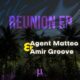 Agent Matteo, Amir Groove - Reunion EP [Manuscript records Ukraine]