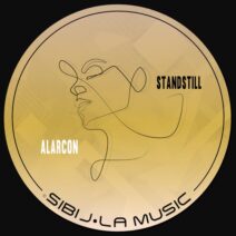 Alarcon - Standstill [Sibil-la Music]