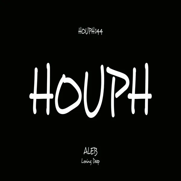 Aleb - Loving Deep [HOUPH]