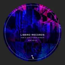 Alessio Bianchi, Tomi&Kesh - New Era EP [Libero Records]