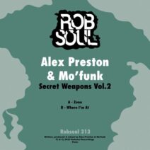 Alex Preston, Mo'Funk - Secret Weapons Vol.2 [Robsoul Recordings]
