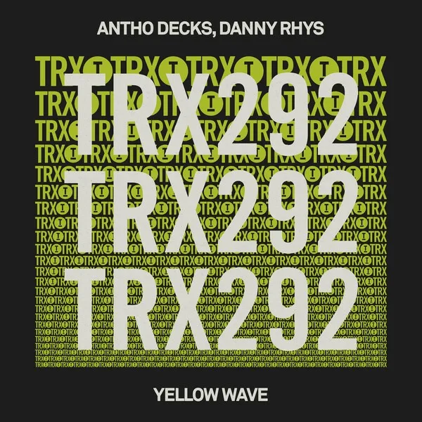 Antho Decks, Danny Rhys – Yellow Wave