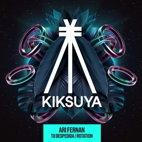 Ari Fernan – Tu Despedida / Rotation